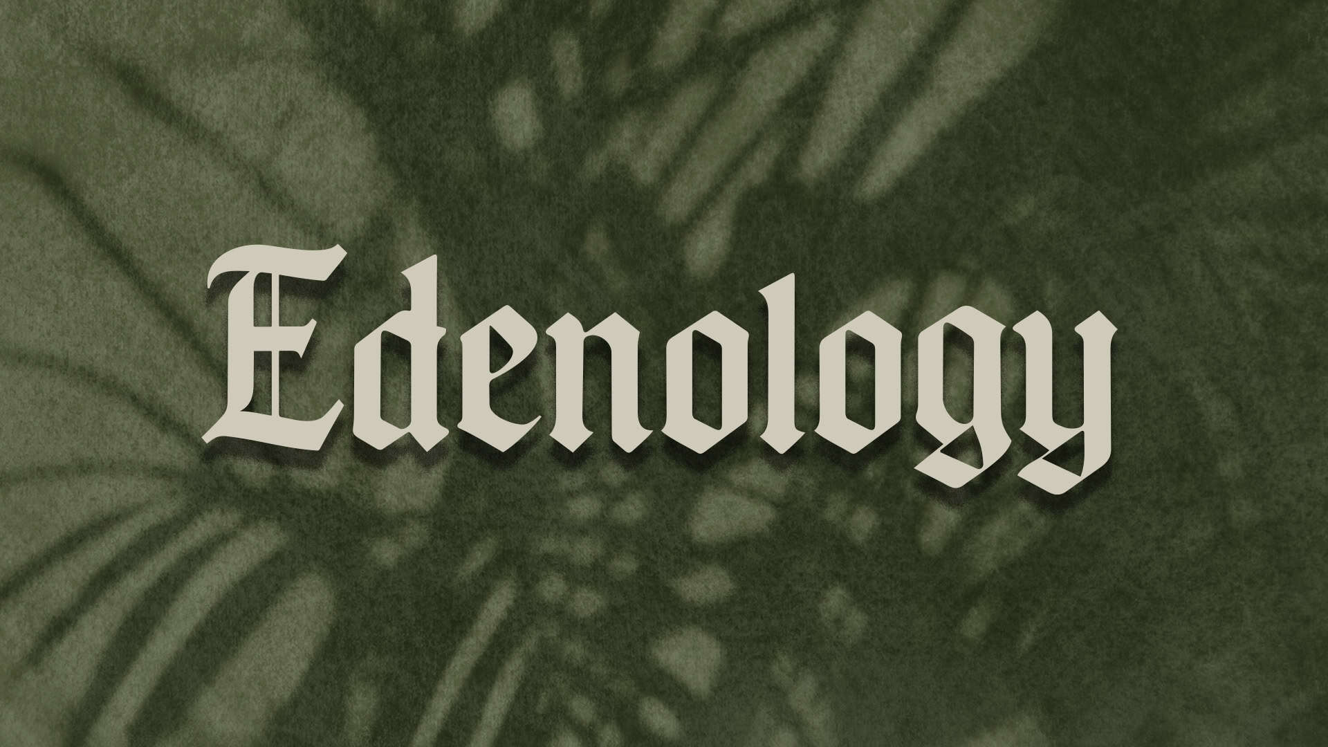 Edenology_SermonGraphic_Slide